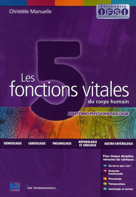 LES 5 FONCTIONS VITALES DU CORPS HUMAIN