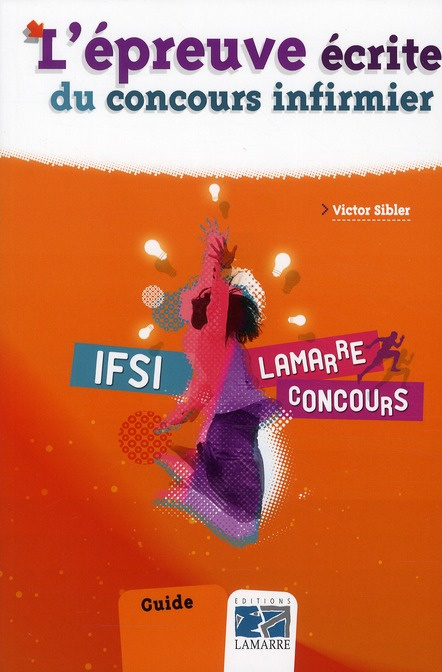 L EPREUVE ECRITE DU CONCOURS INFIRMIER