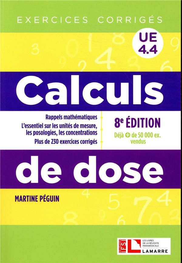 Calcul de dose exercices corrigés 8e ed.