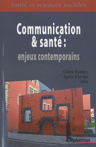 Communication et santé : enjeux contemporains