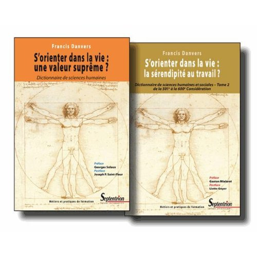 S'orienter dans la vie. 2 volumes