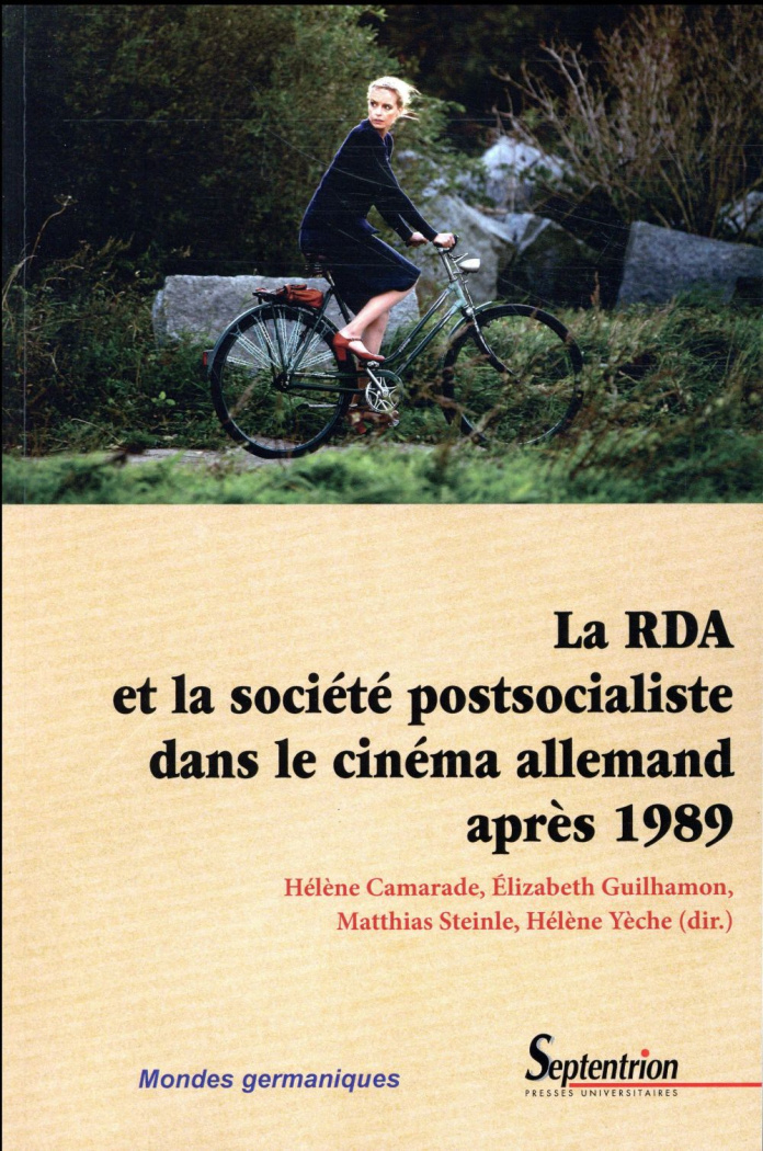 La RDA et la société postsocialiste dans le cinéma allemand après 1989