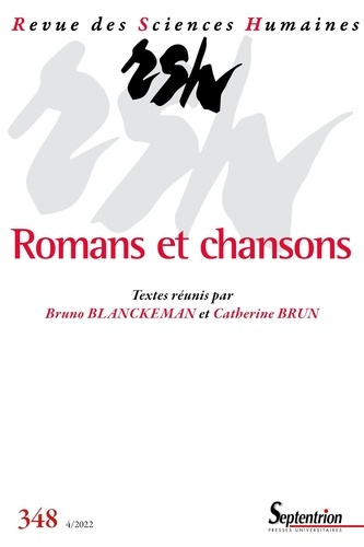 Revue des Sciences Humaines N° 348, 4/2022 : Romans et chansons