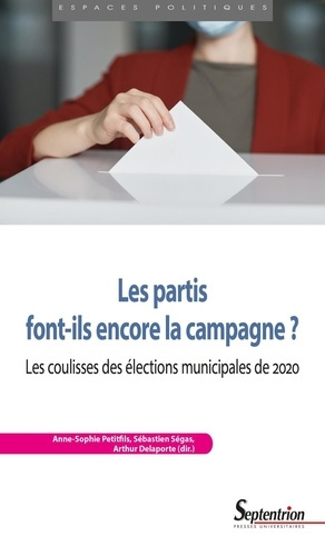 Les partis font-ils encore la campagne ? Les coulisses des élections municipales de 2020