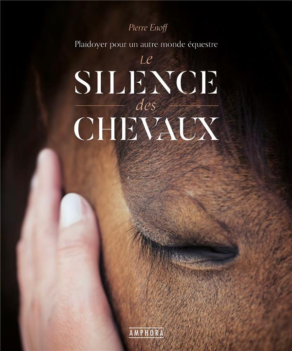 Le silence des chevaux