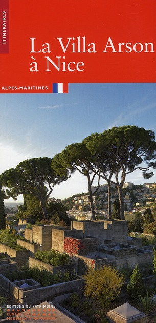 La villa Arson à Nice