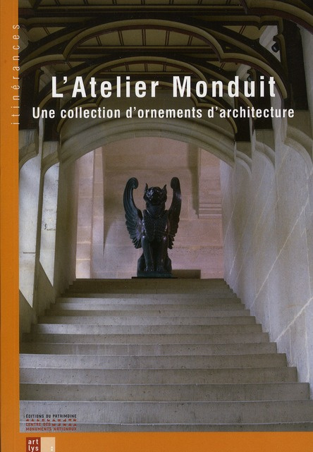 L'Atelier Monduit. Une collection d'ornement d'architecture
