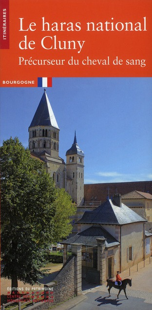 Le haras national de Cluny. Précurseur du cheval de sang