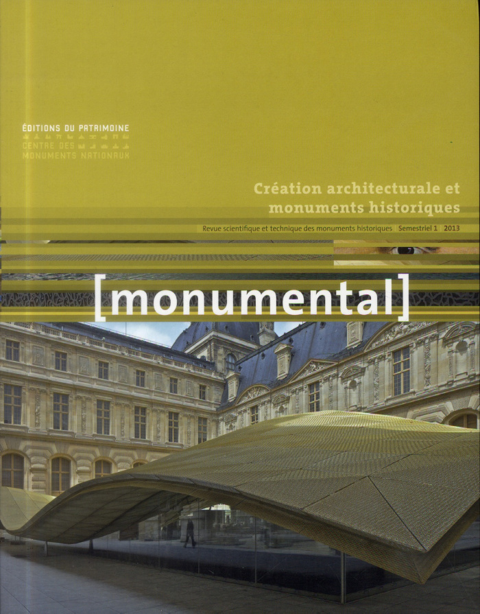 Monumental Semestriel 1, juin 2013 : Création architecturale et monuments historiques