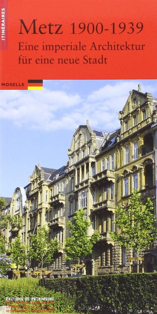 Metz 1900-1939 (allemand)