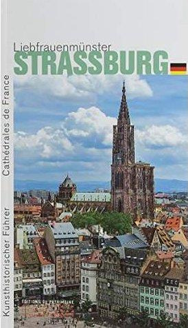LA CATHEDRALE NOTRE-DAME DE STRASBOURG (ALLEMAND)