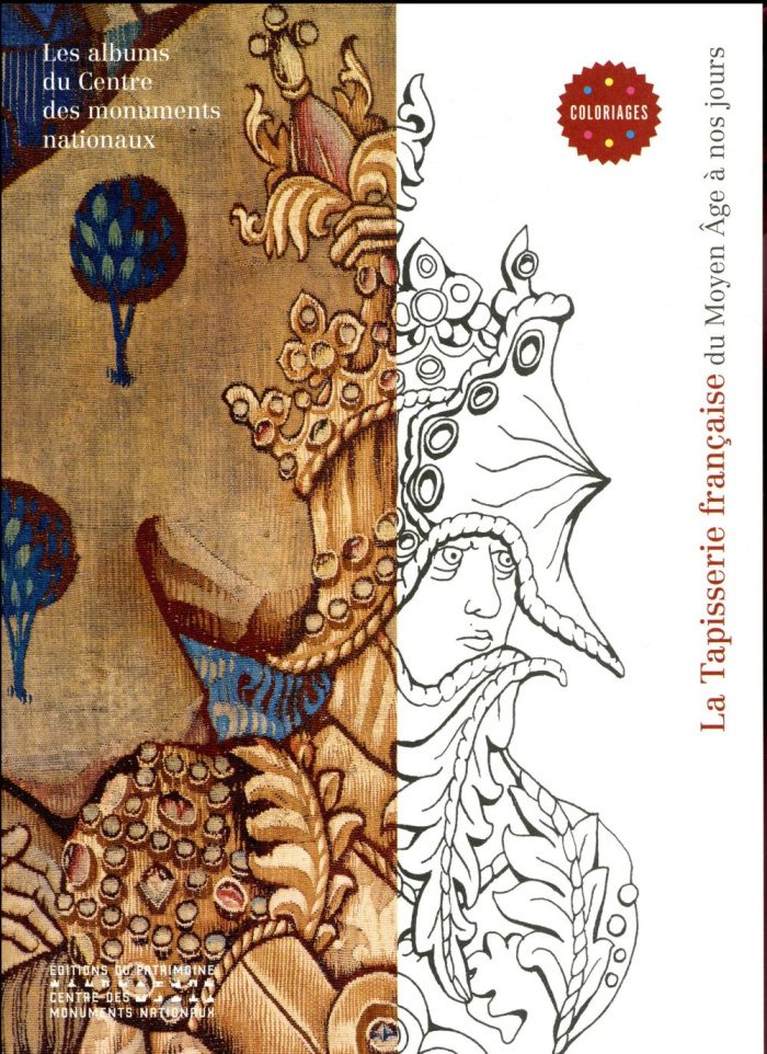 La tapisserie française du Moyen Age à nos jours