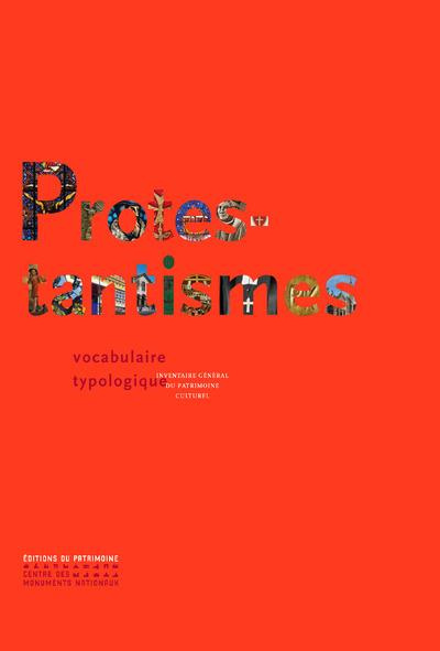 Protestantismes. Vocabulaire typologique