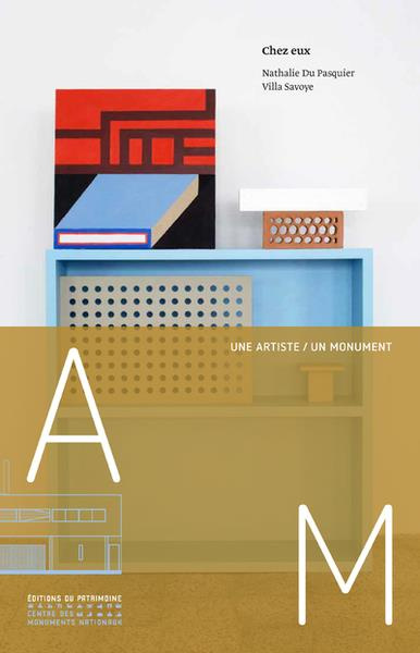 Chez eux. Nathalie du Pasquier - Villa Savoye