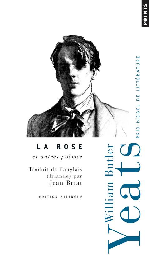 La rose et autres poèmes / Edition bilingue français-anglais