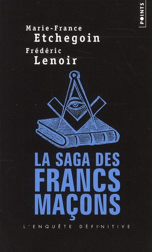 La saga des francs-maçons
