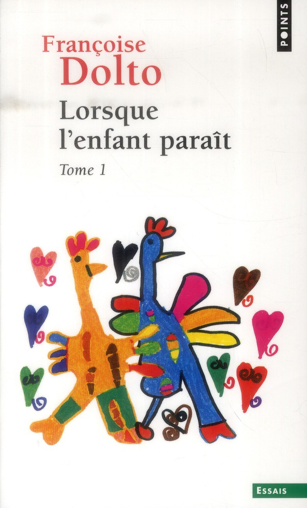 Lorsque l'enfant paraît. Tome 1