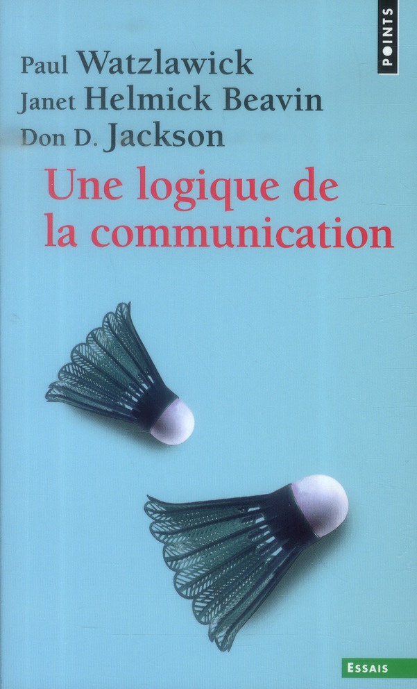 Une logique de la communication