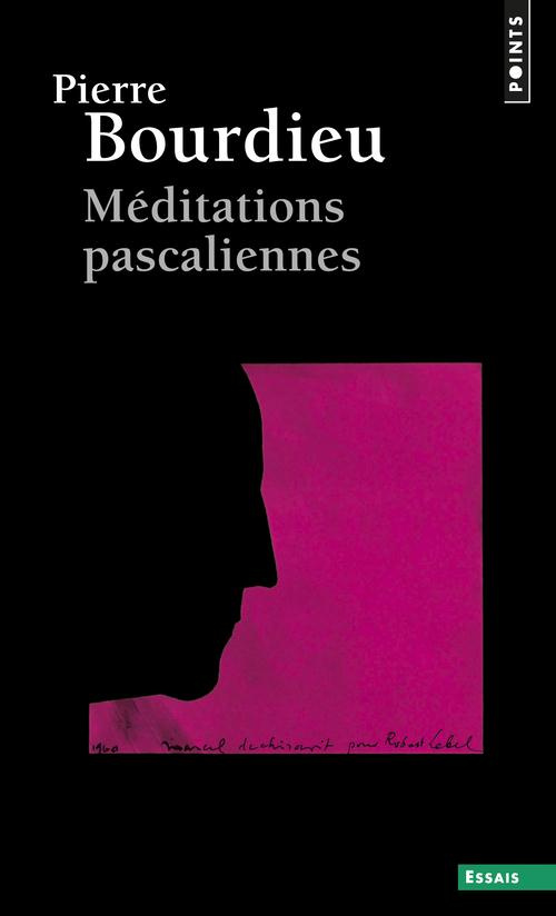 Méditations pascaliennes. Edition revue et corrigée
