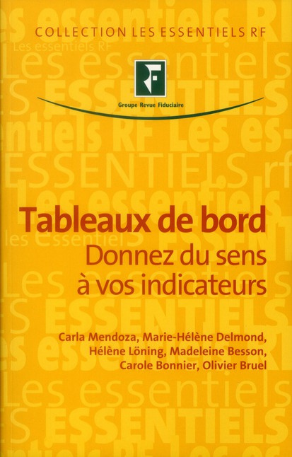 TABLEAUX DE BORD - DONNEZ DU SENS A VOS INDICATEURS