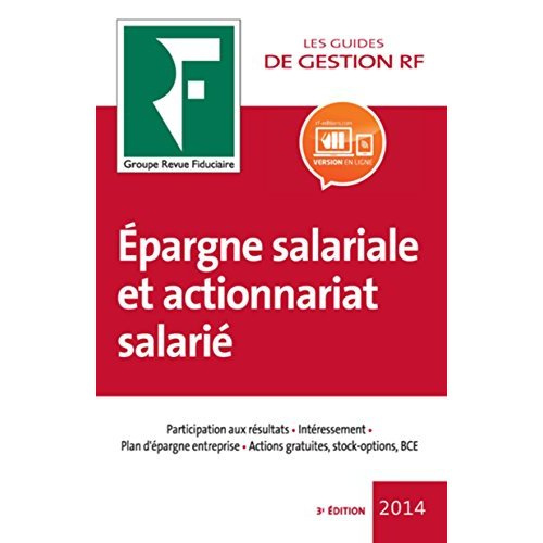 EPARGNE SALARIALE ET ACTIONNARIAT SALARIE