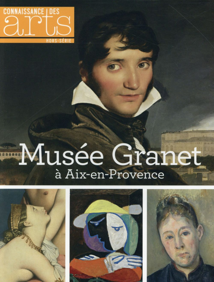 Connaissance des Arts Hors-série N° 675 : Musée Granet à Aix-en-Provence