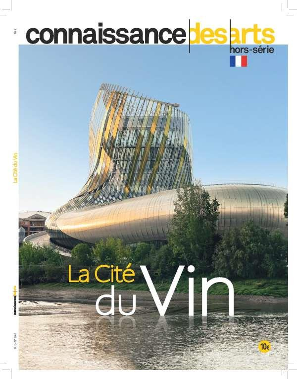 Connaissance des Arts Hors-série N° 841 : La cité du vin