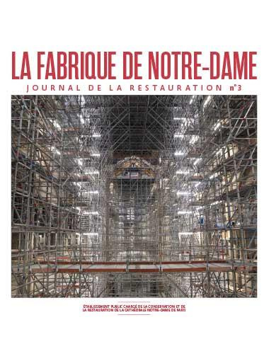 La fabrique de Notre-Dame N° 3, Juin 2022