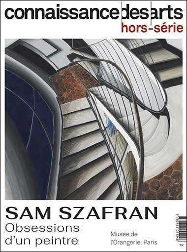 Connaissance des Arts Hors-série N° 998 : Sam Szafran. Obessions d'un peintre