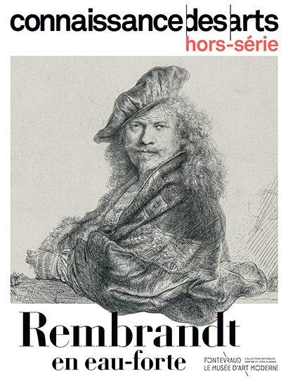 Connaissance des Arts Hors-série N° 1035 : Rembrandt en eaux-fortes