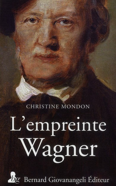 L'empreinte Wagner