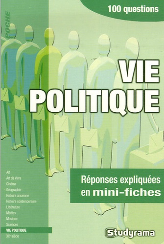 Vie politique. 100 questions
