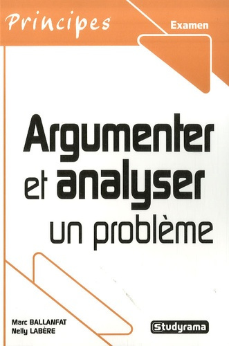 Argumenter et analyser un problème