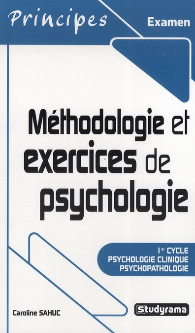 Méthodologie et exercices en psychologie clinique et psychopathologie
