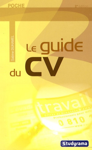 Le guide du CV. 2e édition