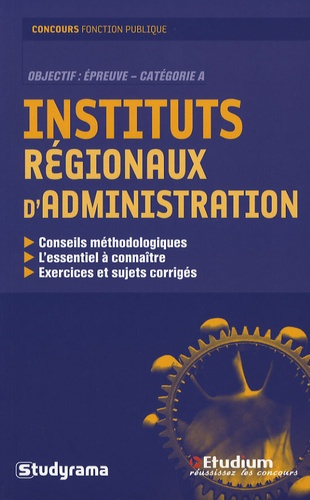Instituts régionaux d'administration. Catégorie A