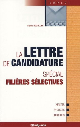 La lettre de candidature spécial filières sélectives