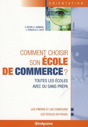 Comment choisir son école de commerce ? 8e édition