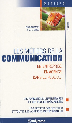 Les métiers de la communication. 7e édition