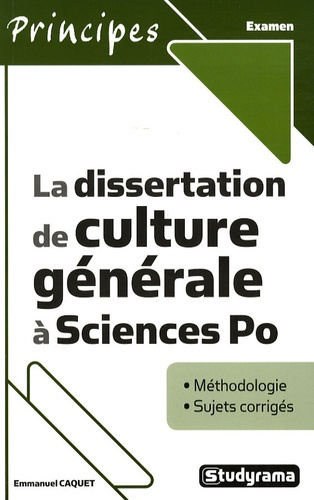 La dissertation de culture générale à Sciences Po