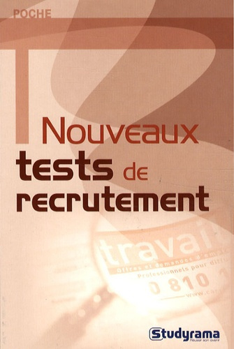 Nouveaux tests de recrutement