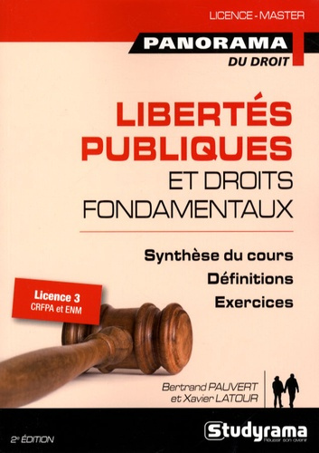 Libertés publiques et droits fondamentaux. 2e édition