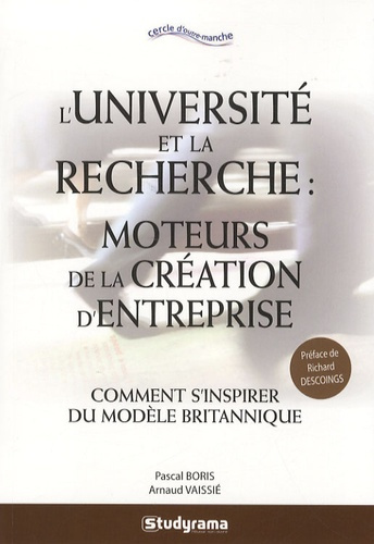 L'université et la recherche : moteurs de la création d'entreprise