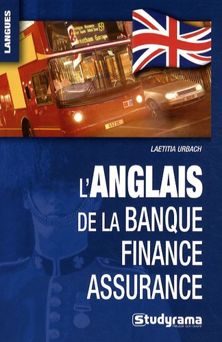 L'anglais de la banque-finance-assurance