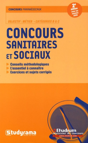 Concours sanitaires et sociaux. 2e édition