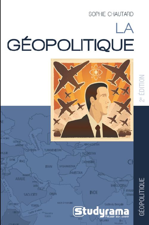 La géopolitique. 2e édition