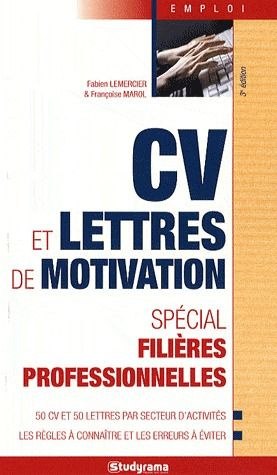 Cv et lettres de motivation spécial filières professionnelles