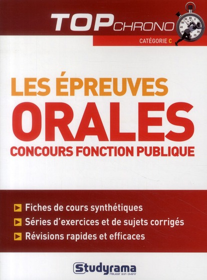 Les épreuves orales. Concours fonction publique catégorie C