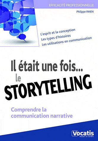 Il était une fois... le storytelling