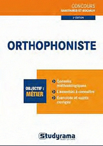 Orthophoniste. 2e édition
